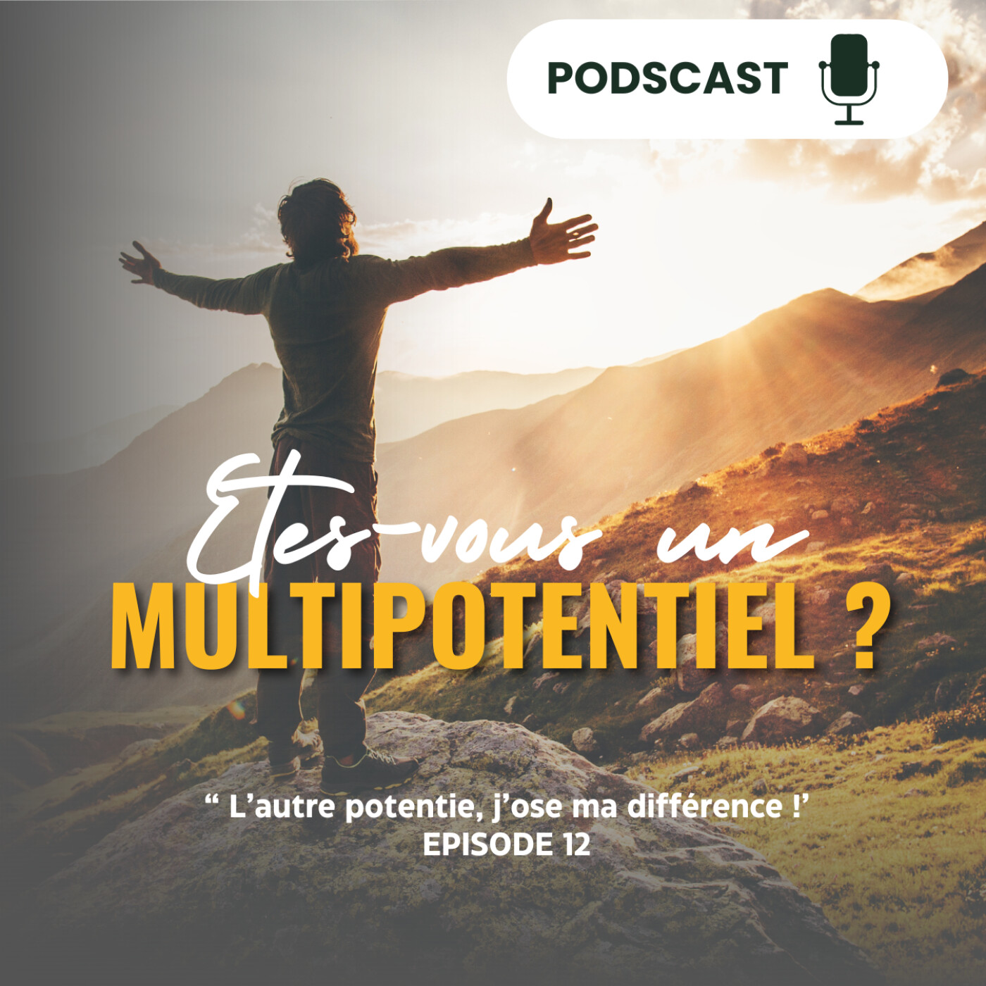 L\'autre potentiel : j\'ose ma différence !