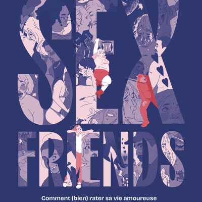 Rencontre avec Colin Atthar autour de l'album Sex Friends. Dans ma bulle #730 cover