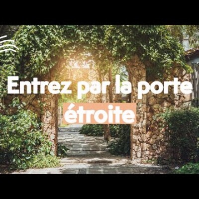 Écoute : Parole et Évangile du jour | Mardi 21 juin • il est resserré le chemin qui conduit à la cover