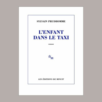 Sylvain Prudhomme - L'enfant dans le taxi cover