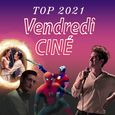 Ep #5 - TOP FILMS 2021 cover
