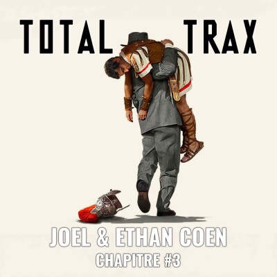 (246) Joel & Ethan Coen – Chapitre #3 cover