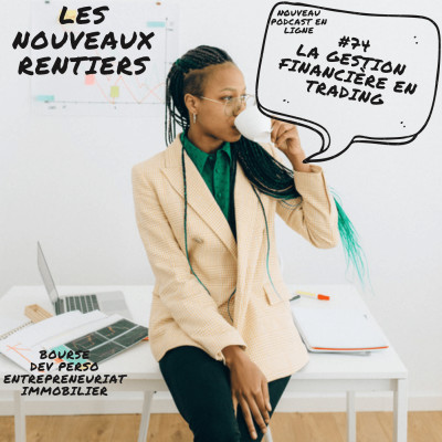#74 La gestion financière en trading cover
