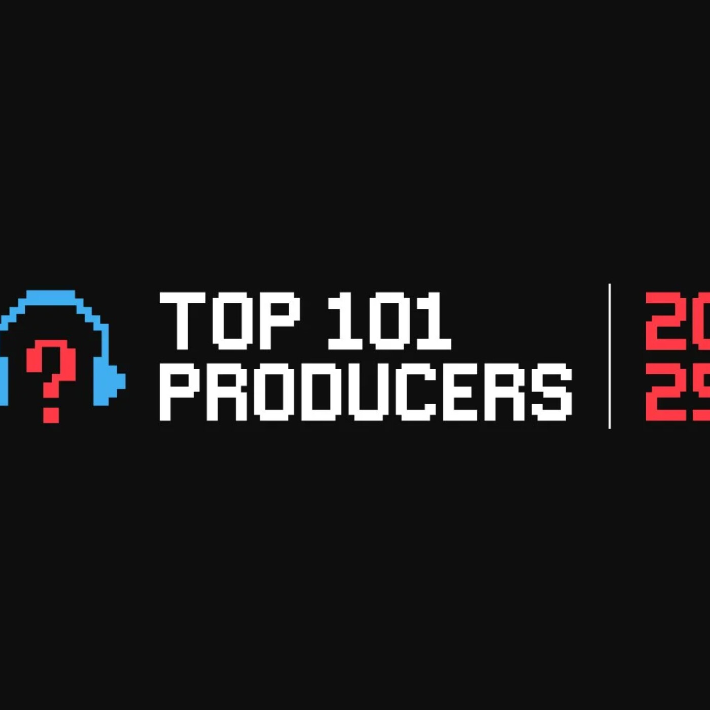 RETOUR SUR LE 101 PRODUCERS 2025 RETOUR SUR LE 101 PRODUCERS 2025