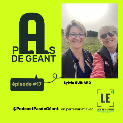 @podcast Pas de Géant #épisode 17 avec Sylvie Guinard cover