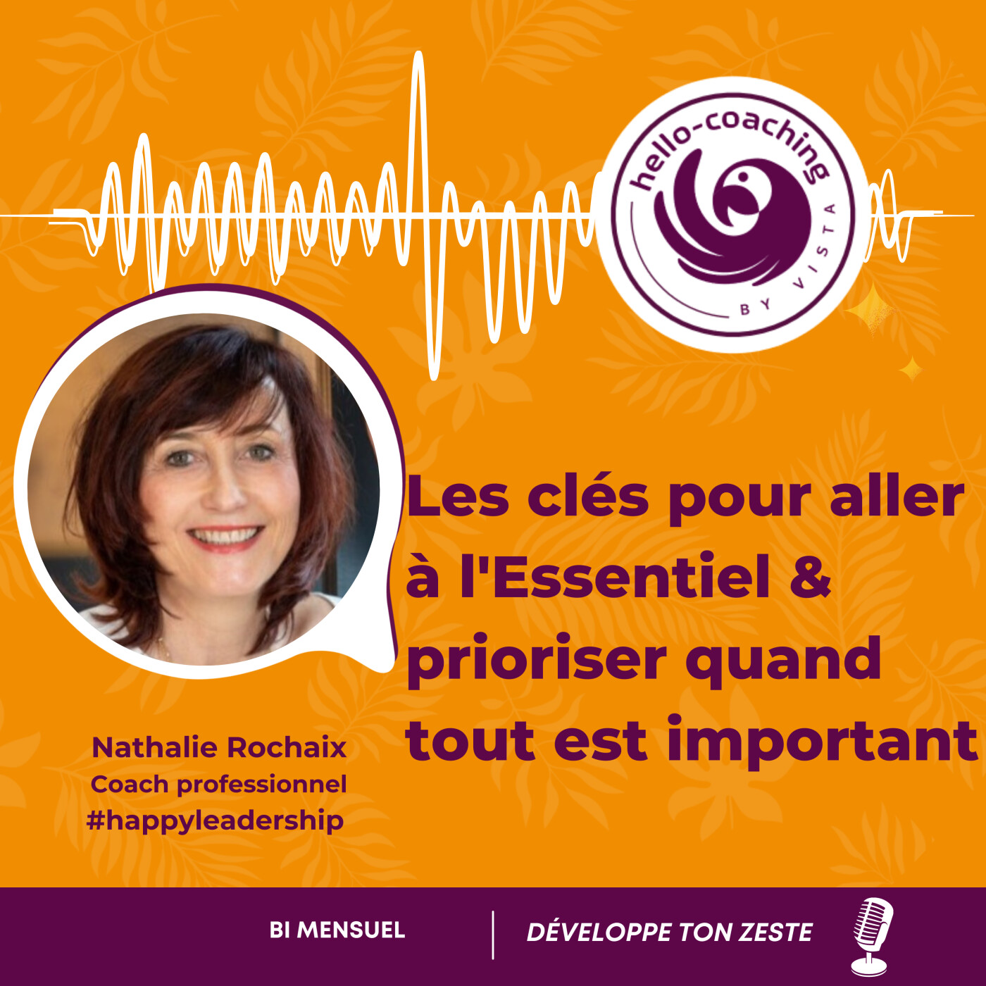 Les clés pour aller à l'essentiel et prioriser quand tout est important ! episode artwork