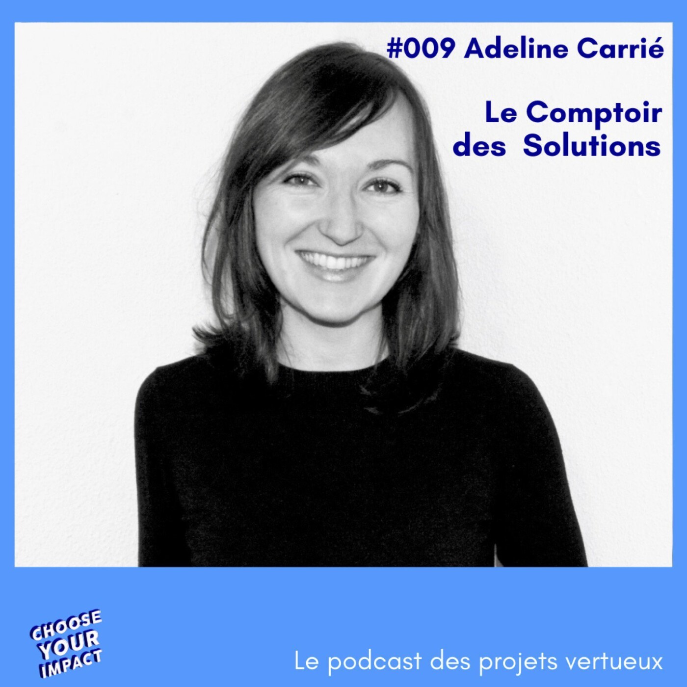 Choose Your Impact - Le podcast des projets vertueux