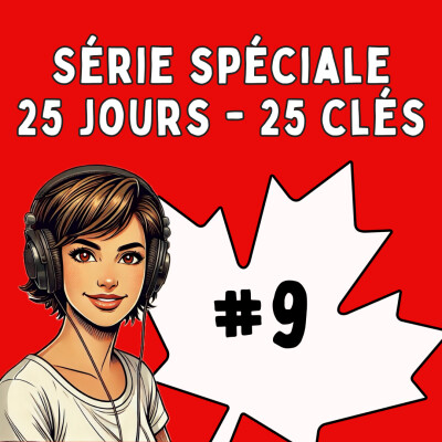 88. Immigration québécoise : déchiffrez enfin ce jargon qui vous bloque (Série J9/25) cover