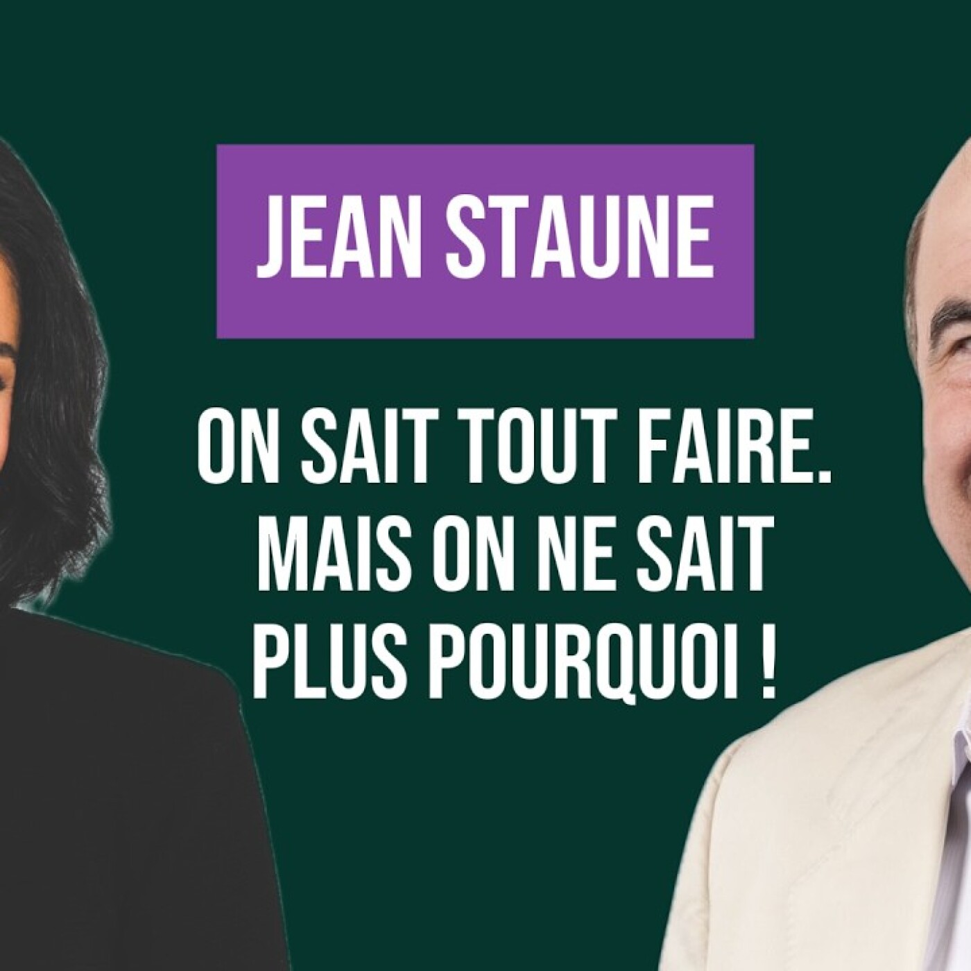 Jean Staune – révélation TROUBLANTE sur la vérité, la science et notre époque.