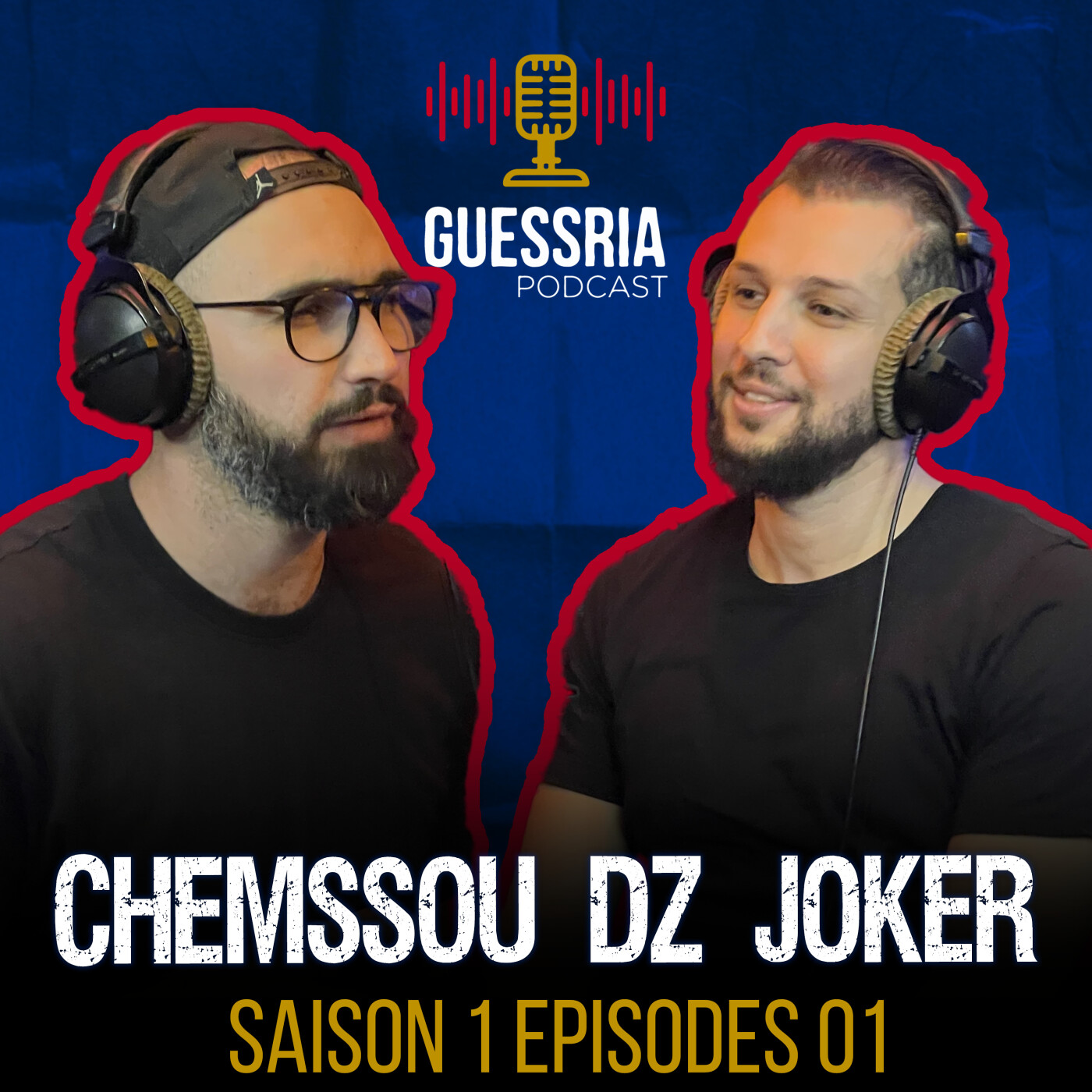 GUESSRIA avec ... CHEMSSOU DZ JOKER قسريا مع … شمسو دز جوكر (S01 EPISODE 01) episode artwork