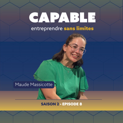 ÉPISODE 8 : Militer pour l'accessibilité universelle avec Maude Massicotte cover