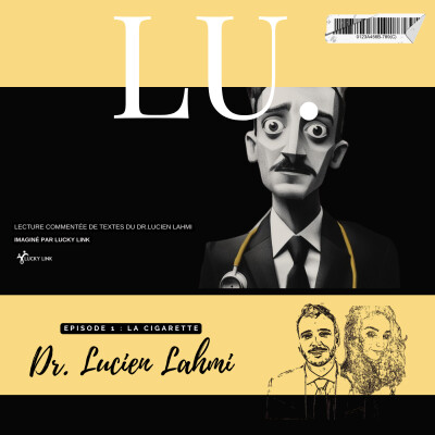 Lu#1. Lucien Lahmi - La cigarette. cover