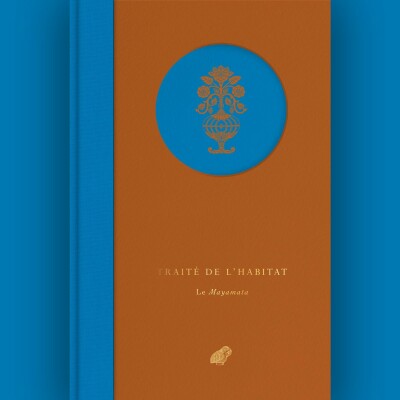 Traité de l'Habitat. Le Mayamata cover