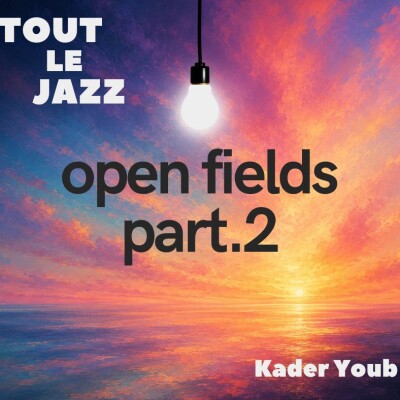 Open Fields part.2 cover
