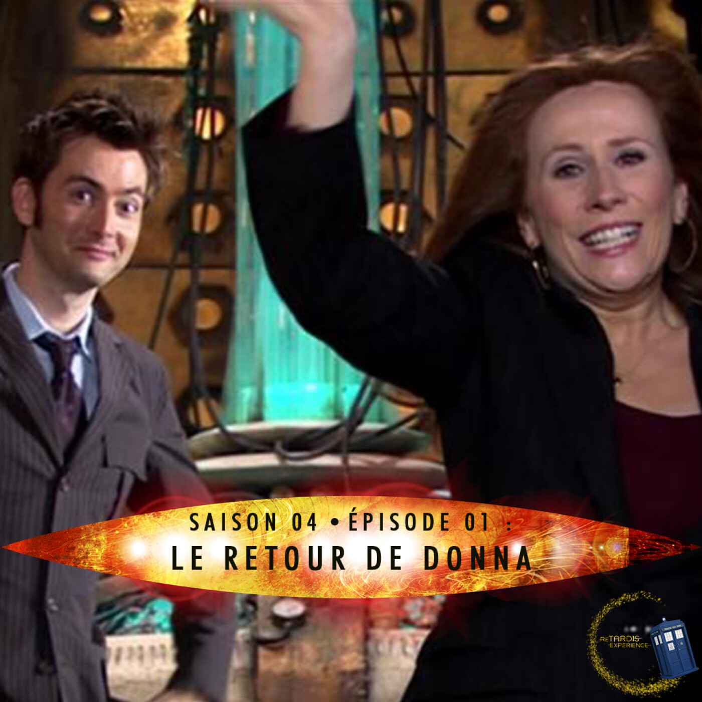 reTARDIS Expérience