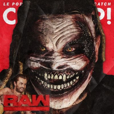 Catch'up! WWE Raw du 15 juillet 2019 — Ça est revenu cover