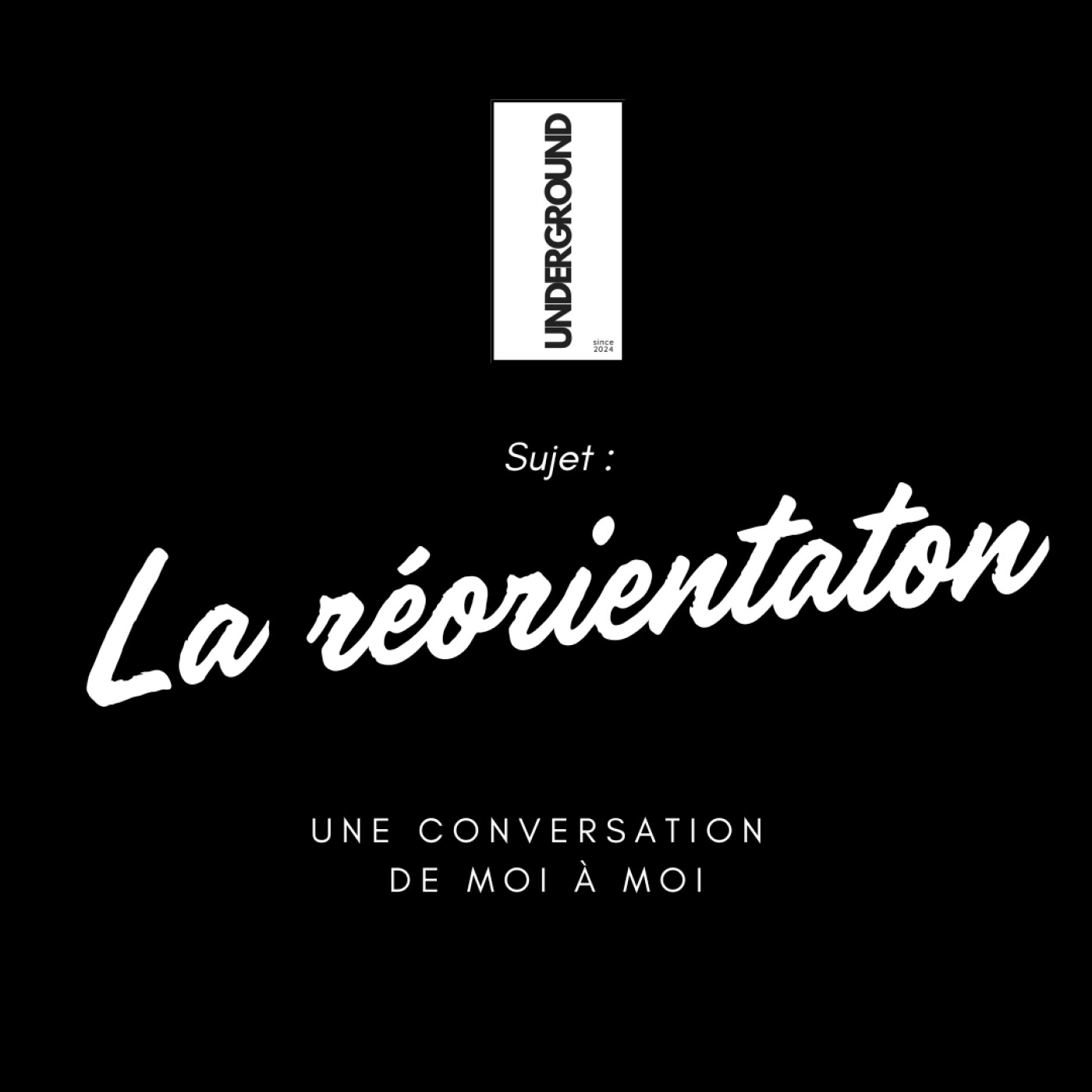 EP5 : LA RÉORIENTATION