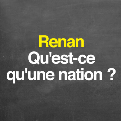 Ernest Renan : qu'est-ce qu'une nation ? cover