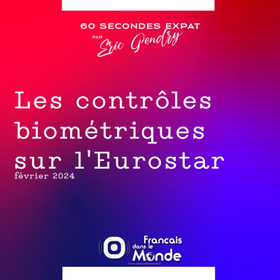 Les contrôles biométriques sur l'Eurostar cover