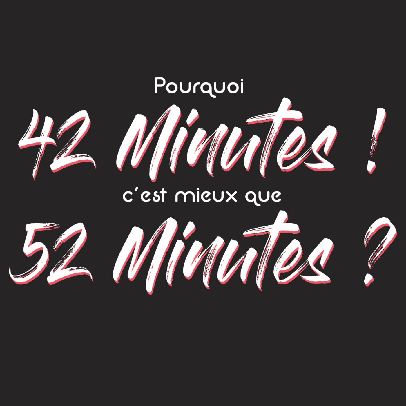 42 Minutes - Podcast séries