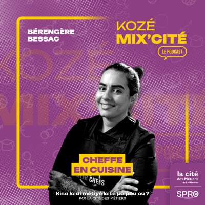 Bérangère Bessac : être cheffe de cuisine ! cover