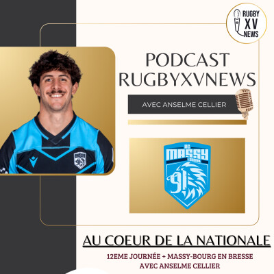 "Au coeur de la Nationale" #16 avec Anselme Cellier, ouvreur de Massy cover