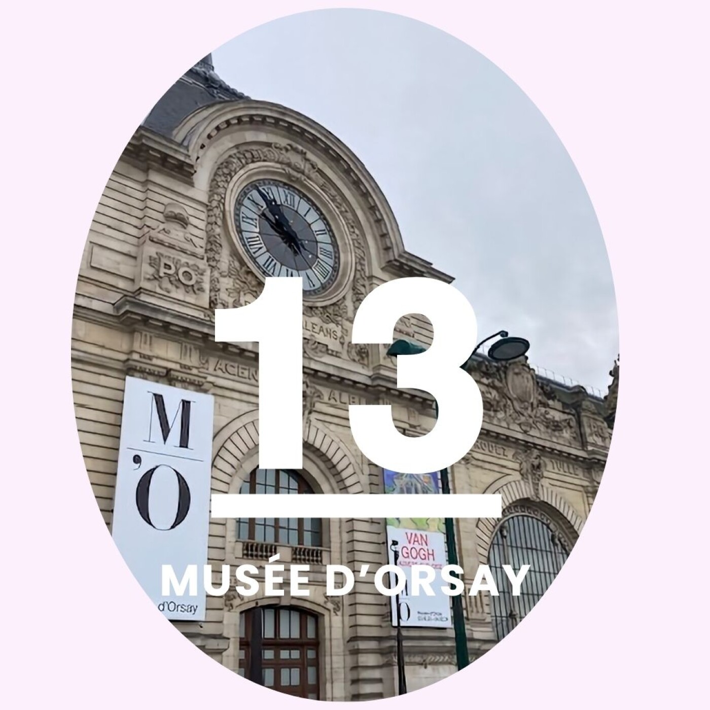 13- Le musée d'Orsay:  la transformation fabuleuse d'un palais devenu gare puis musée episode artwork