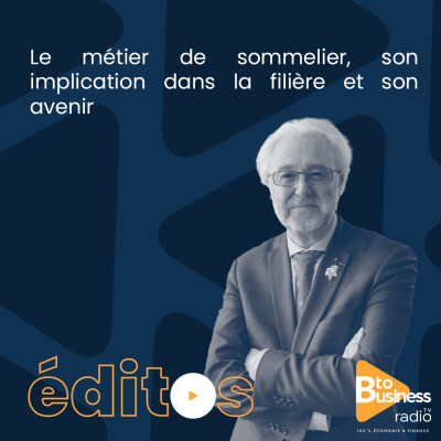 Le métier de sommelier, son implication dans la filière et son avenir | Philippe Faure-Brac,Président De l'Union de la Sommellerie Française cover
