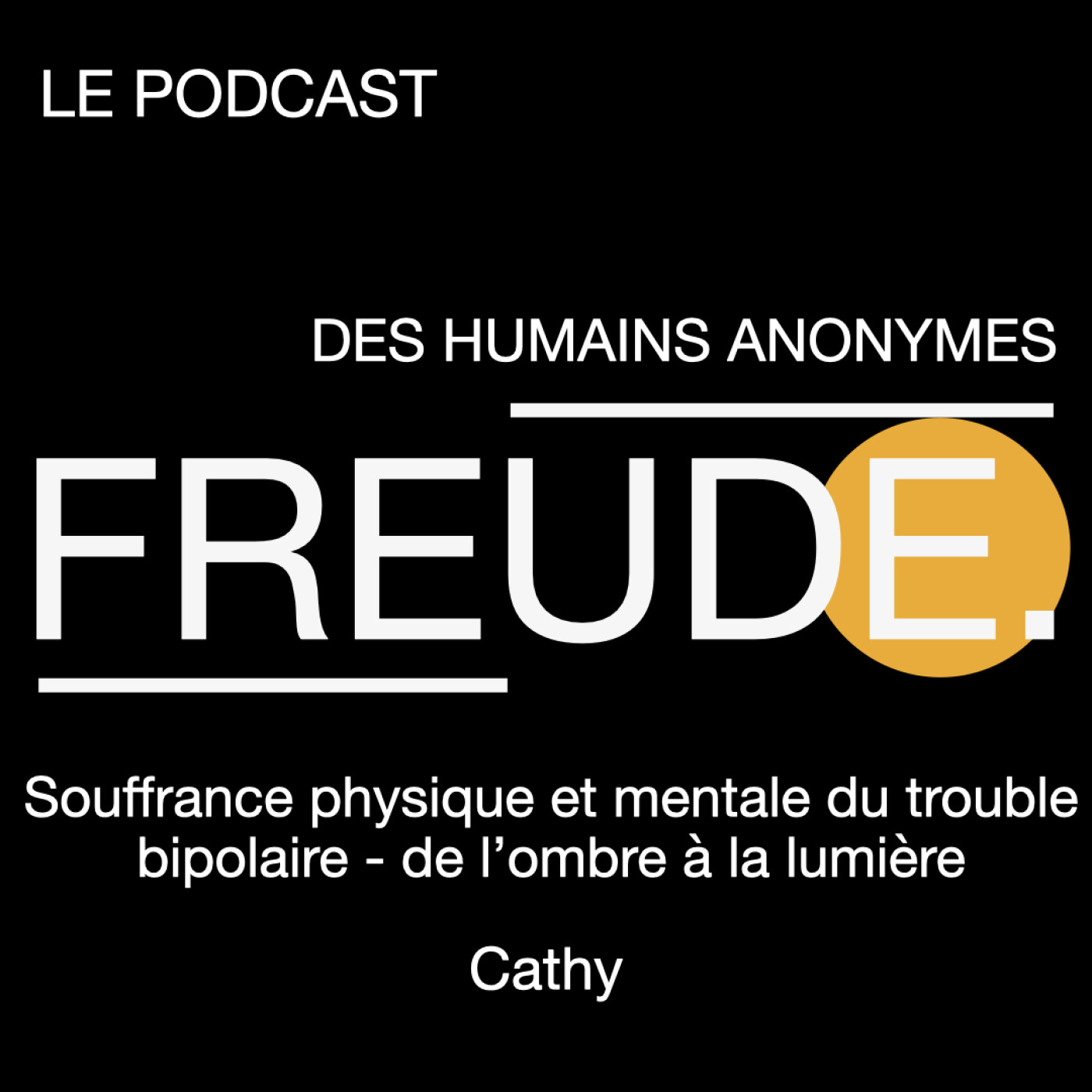 Cathy : Souffrance physique et mentale du trouble bipolaire - de l’ombre à la lumière Cathy : Souffrance physique et mentale du trouble bipolaire - de l’ombre à la lumière