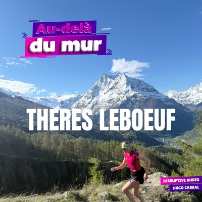 93 - Theres Leboeuf, Trail, famille et longévité cover