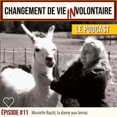 Episode #11: Murielle Bastit, la dame aux lamas cover
