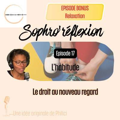 Faire de la place à l'habitude avec la sophrologie cover