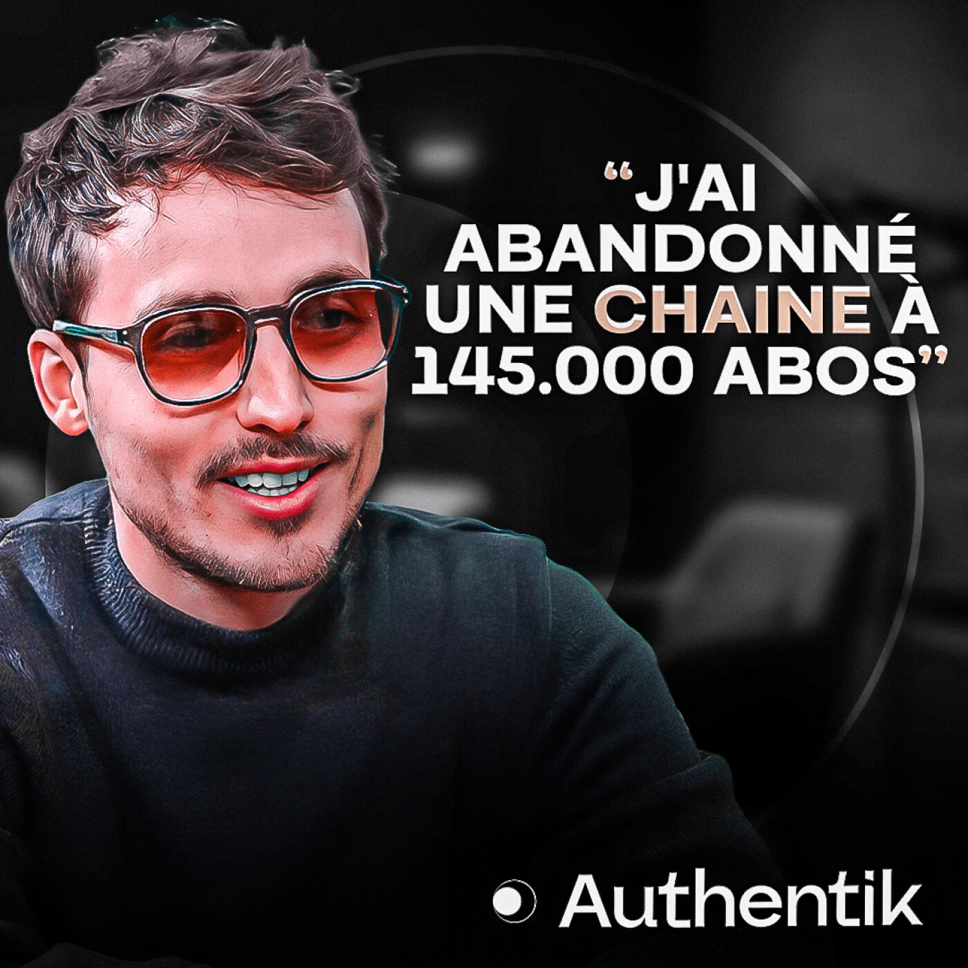 Abandonner 145’000 abonnés Youtube, Trouver ses 1ers clients Saas, Pire pertes crypto&%238230; – Pierre Eliott Lallemant dans Authentik