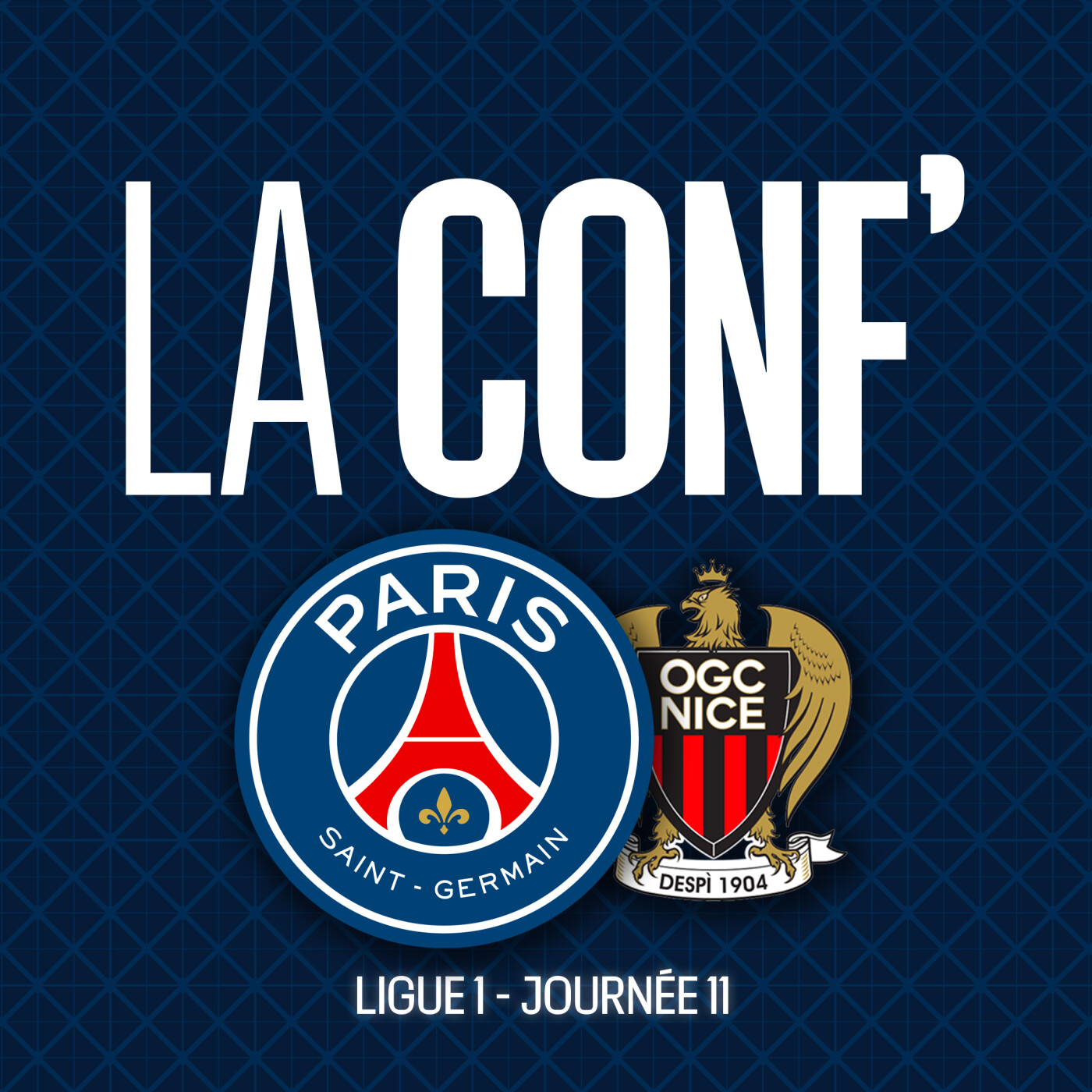 Ligue 1 / 11e journée / Paris Saint-Germain - OGC Nice episode artwork