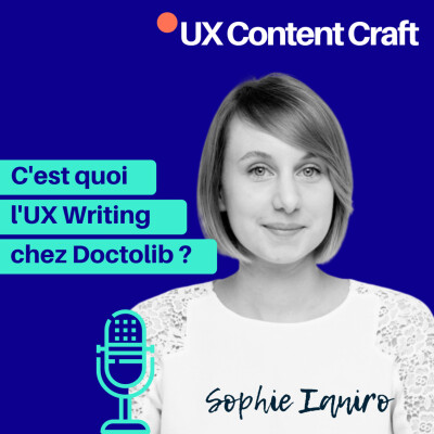 13. Que fait un UX Writer ? Sophie Ianiro, de Doctolib cover
