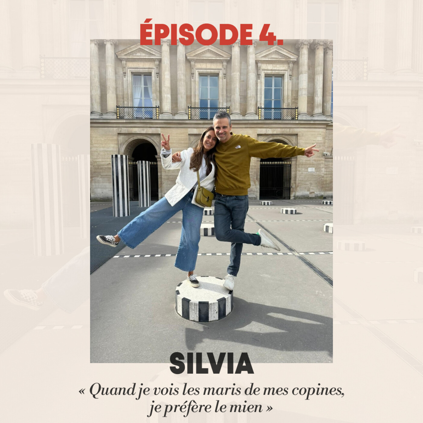 #4 - Silvia : "Quand je vois les maris de mes copines, je préfère le mien" episode artwork