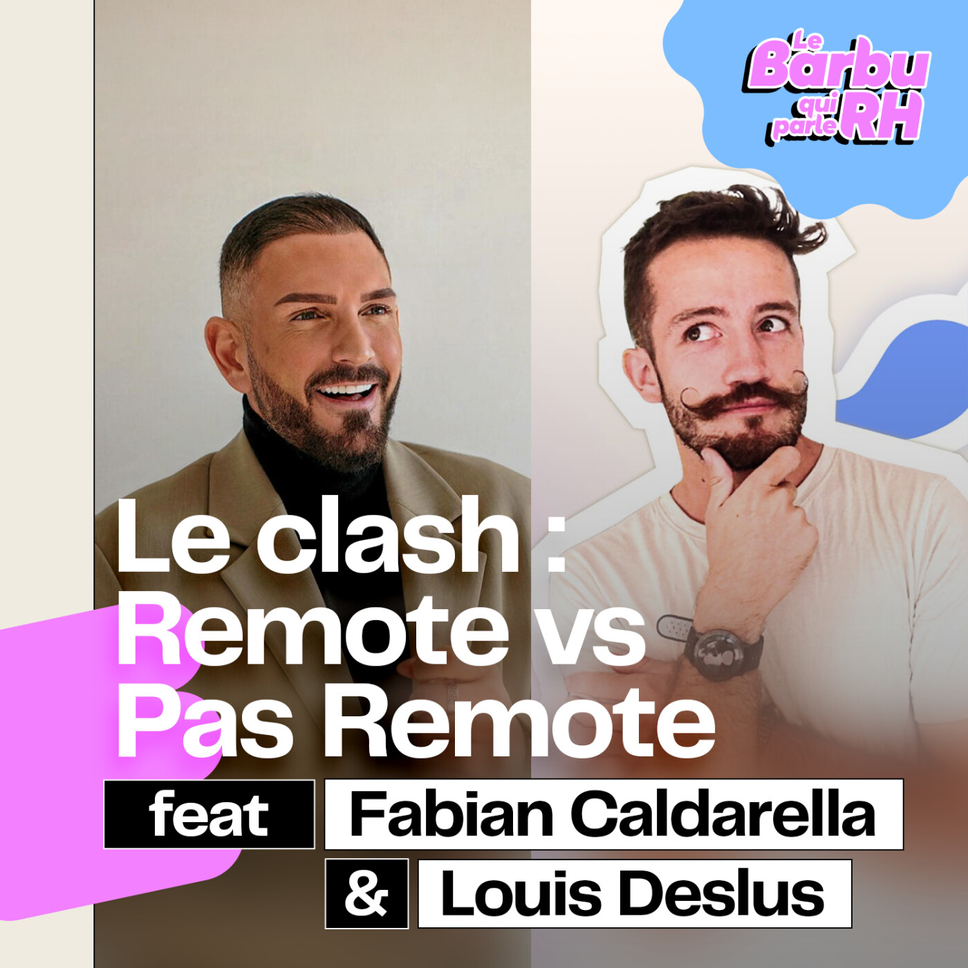 Clash RH ⚡ Télétravail vs Présentiel ?! feat. Louis Deslus & Fabian Caldarella