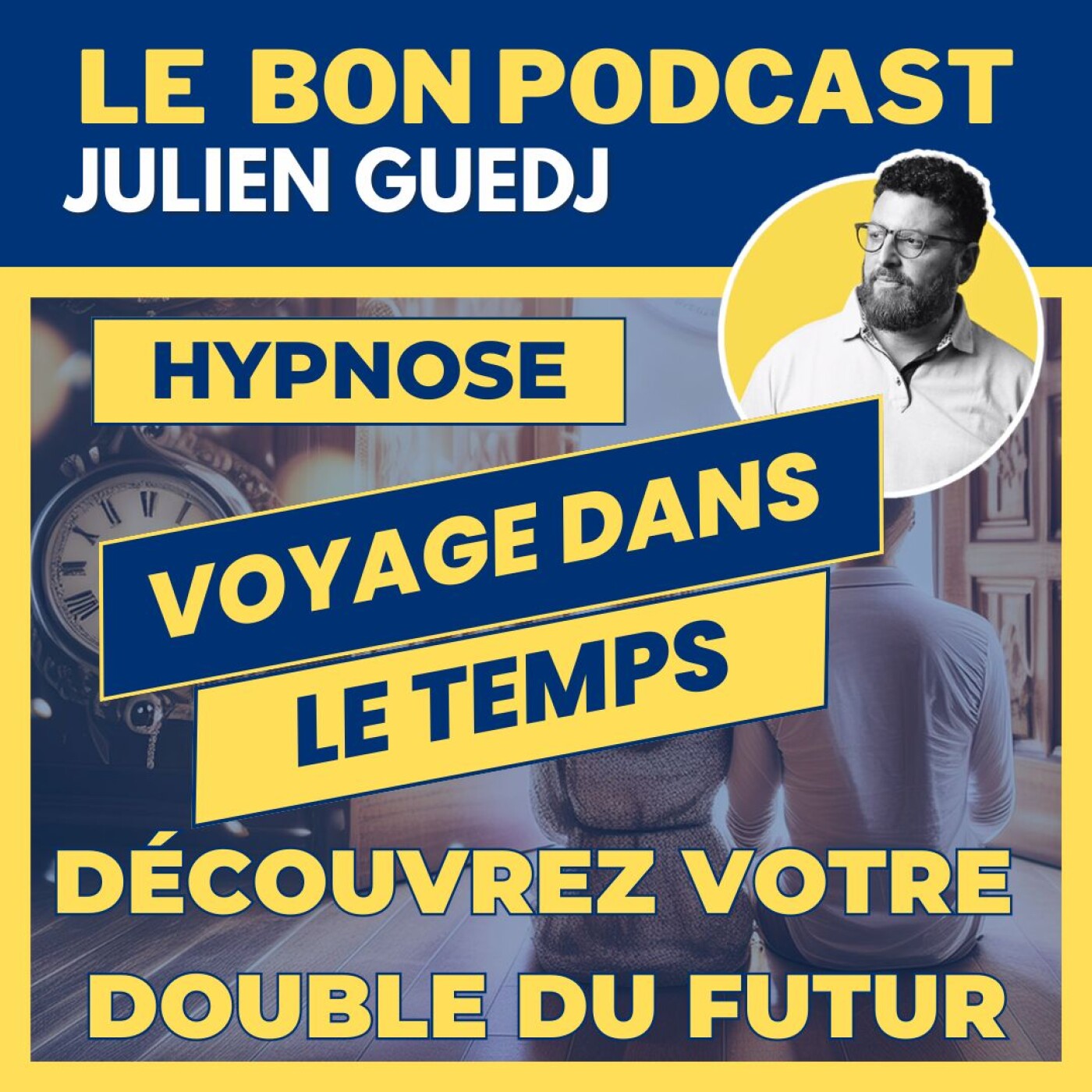[HYPNOSE] VOYAGE TEMPOREL pour rencontrer votre DOUBLE DU FUTUR
