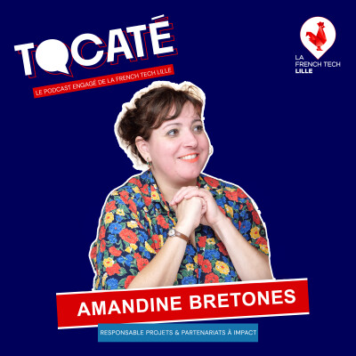 #18 - Amandine Bretones - Faire de la vulnérabilité une force collective cover