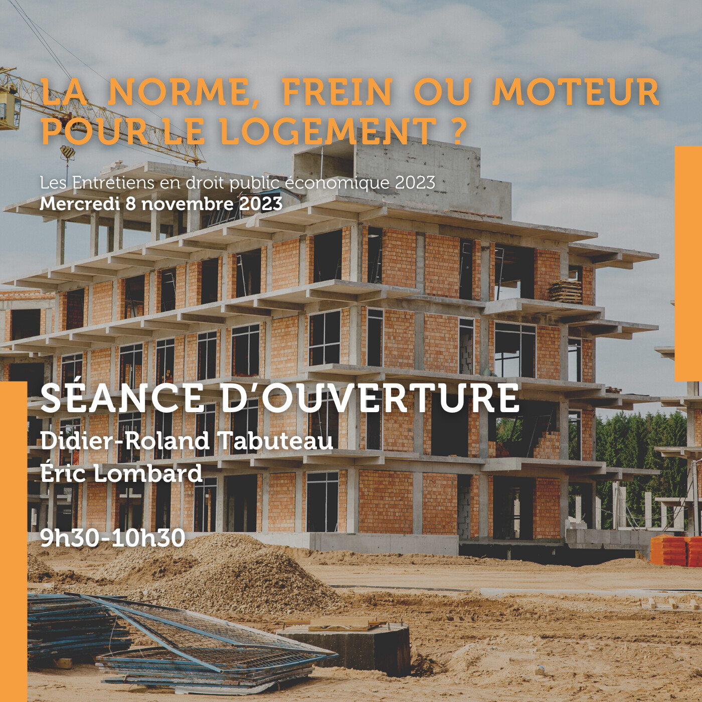 La norme, frein ou moteur pour le logement ? - séance d'ouverture