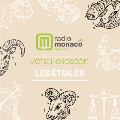 Les Étoilés : l'horoscope du 12 Mai sur Radio Monaco cover