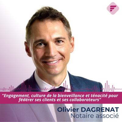 Olivier Dagrenat : Diriger et développer un pôle d’immobilier complexe dans une grande étude de notaires parisienne. cover