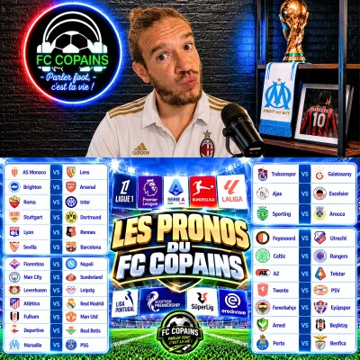 Débat Football Européen - Les pronos du FC Copains - Episode 1 cover