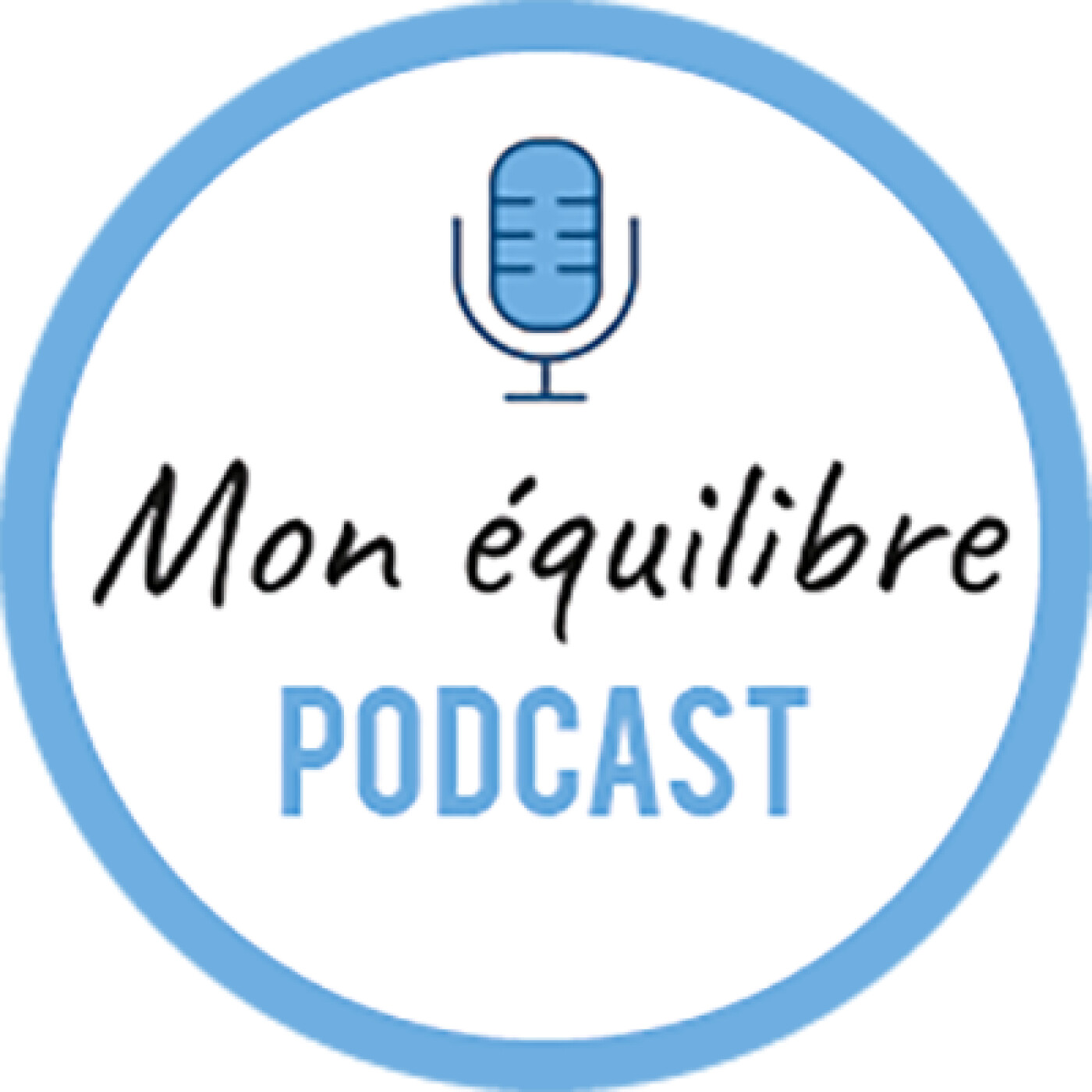 Mon équilibre podcast artwork