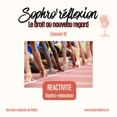 Accepter la réactivité avec la sophrologie cover