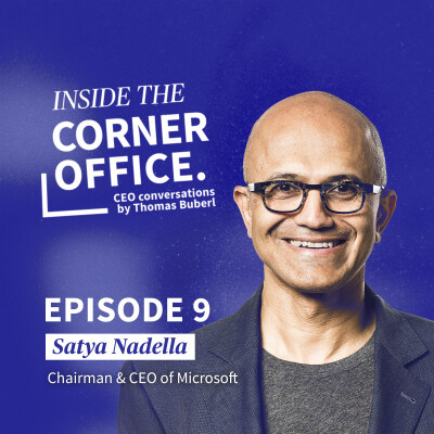 Inside the Corner Office | #9 Satya Nadella - Chairman & CEO of Microsoft cover
