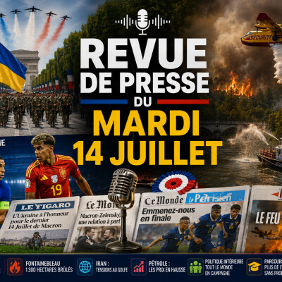 Revue de presse du 14 Juillet cover