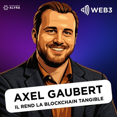 Blockchain of Things : il réalise le rêve de son père - Axel Gaubert de FriggHome cover