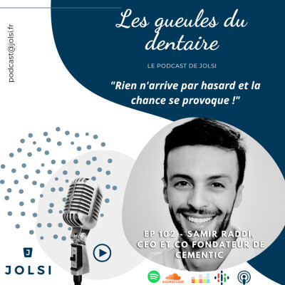 Épisode 102 - Samir RADDI - CEO et co fondateur de Cementic cover