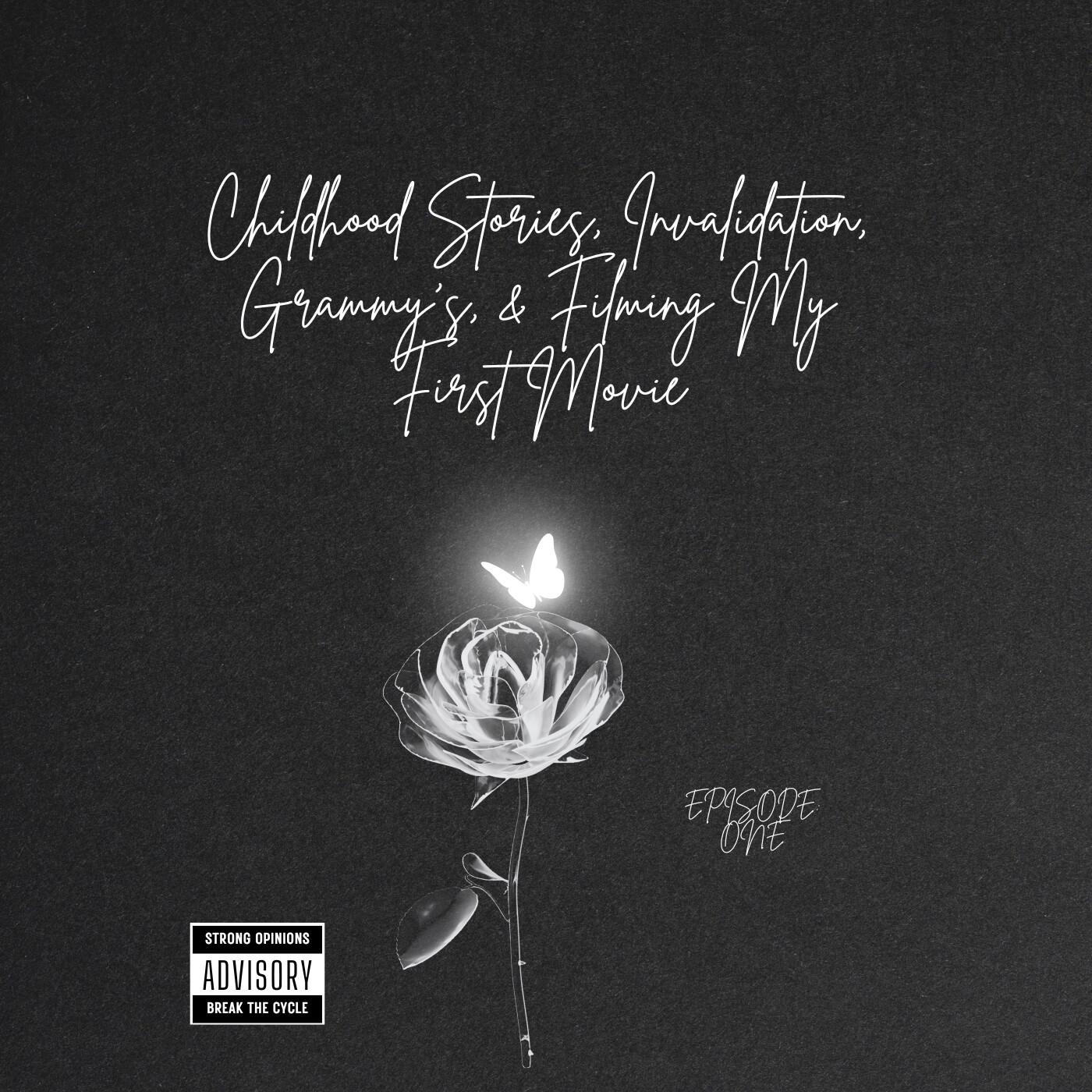 Childhood Stories, Invalidation, Grammy's, & Filming My First Movie | #1 episode artwork